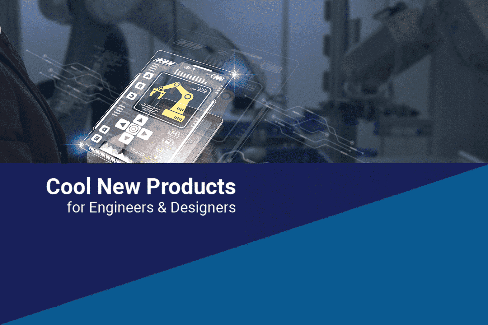 Cool New Products Cool New Products